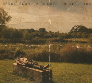 Soord, Bruce - Ghosts In the Park