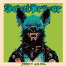 Devildriver - Strike and Kill