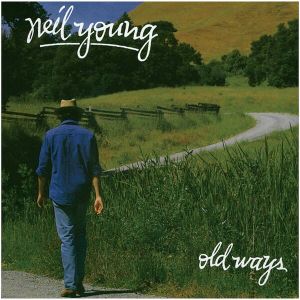 Young Neil - Old Ways (Re-Issue)