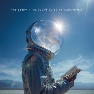 The Script - The User's Guide to Being Human