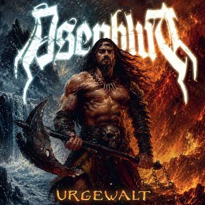 Asenblut - Urgewalt