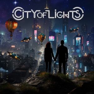 City Of Lights - City Of Lights