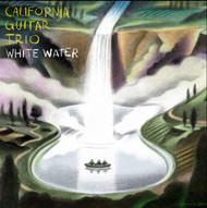 California Guitar Trio - White Water