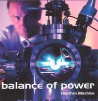 Balance Of Power - Heathen Machine