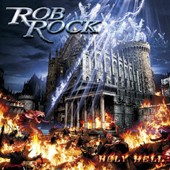 Rock, Rob - Holy Hell