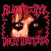 Cooper, Alice - Dirty Diamonds
