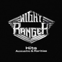 Night Ranger - Hits, Acoustic & Rarities