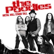 Poodles - Metal Will Stand Tall