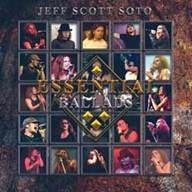 Soto, Jeff Scott - Essential Ballads