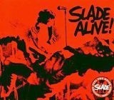 Slade - Slade Alive, rem.