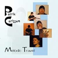 Carlsson, Patrick - Melodic Travel