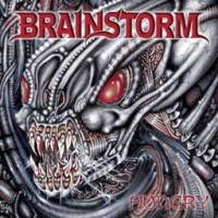 Brainstorm - Hungry, re-issue