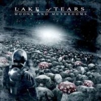 Lake Of Tears - Moons Of Mushrooms, ltd.ed.