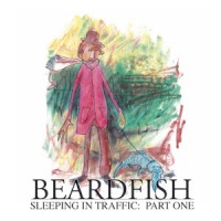 Beardfish - Sleeping In Traffic: Part 1