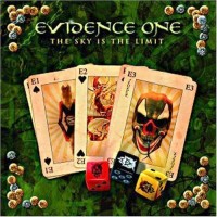 Evidence One - The Sky Is The Limit