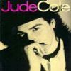 Cole, Jude - Jude Cole