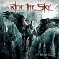 Ride The Sky - New Protection