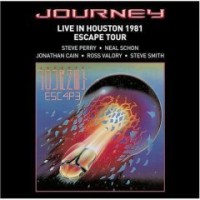 Journey - Live In Huston 1981 - Escape Tour