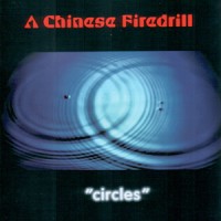 Chinese Firedrill - Circles