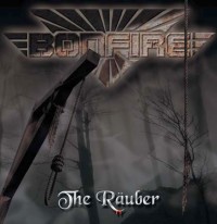 Bonfire - Die Räuber