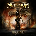 Metalium - Incubus - Chapter seven