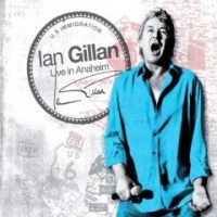 Gillan, Ian - Live In Anaheim