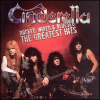 Cinderella - Rocked, Wired & Bluesed