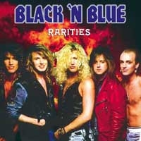 Black N Blue - Rarities