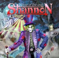 Shannon - Circus Of Lost Souls