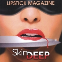 Lipstick Magazine - Skin Deep