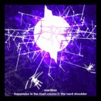 Marillion - Happiness Is The Road, Volume 2: Hard Shoulder
