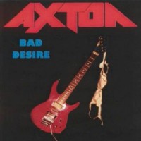 Axton - Bad Desire