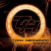 Hernando, Tony - Actual Events