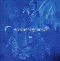 Metamorphosis - Dark