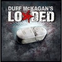 Duff McKagan's Loaded - Sick