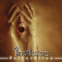 Invictus - Persecution