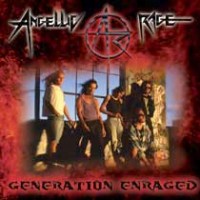 Angellic Rage - Generation Enraged