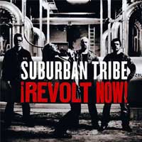 Suburban Tribe - Revolt Now!