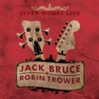 Trower, Robin & Jack Bruce - Seven Moons Live