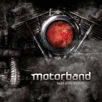 Motorband - Heart Of The Machine