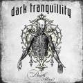 Dark Tranquillity - Where Death Is Most Alive