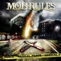 Mob Rules - Radial Peace, ltd.ed.