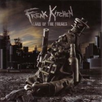 Freak Kitchen - Land Of The Freaks