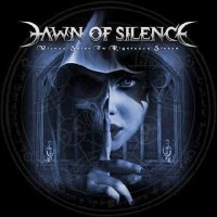 Dawn Of Silence - Wicked Saint Or Righteous Sinner