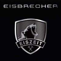 Eisbrecher - Eiszeit, ltd.ed.