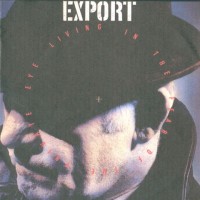 Export - Living In The Fear Of The Private Eye