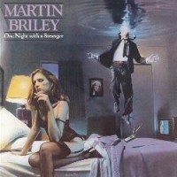 Briley, Martin - One Night With A Stranger
