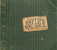 Gotthard - One Life One Soul