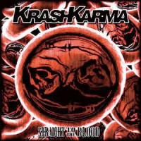 Krashkarma - Straight To The Blood