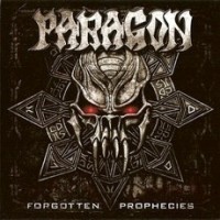 Paragon - Forgotten Prophecies, ltd.ed.